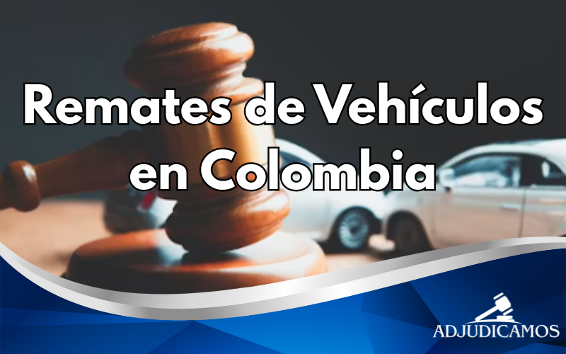 remates de vehículos en colombia